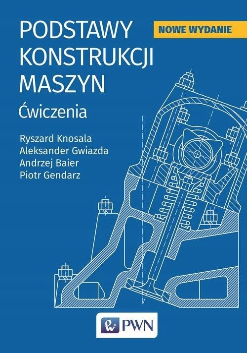 Podstawy konstrukcji maszyn - ERLI.pl