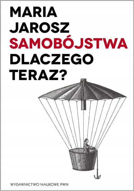 samobojstwa-dlaczego-teraz