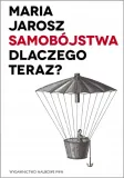 samobojstwa-dlaczego-teraz