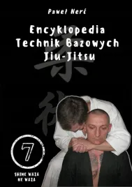 encyklopedia-technik-bazowych-jiu-jitsu-tom-7