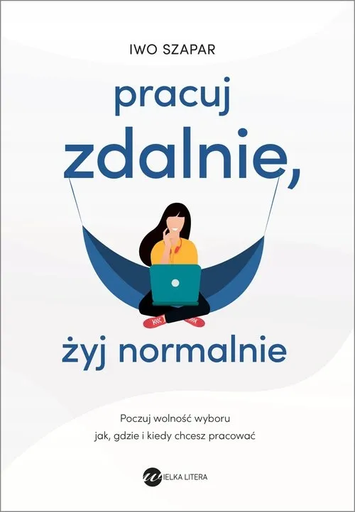 pracuj-zdalnie-zyj-normalnie