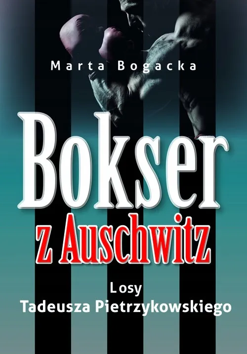 bokser-z-auschwitz