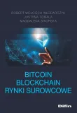 bitcoin-blockchain-rynki-surowcowe