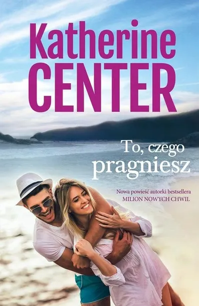 to-czego-pragniesz
