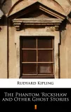 e-book-the-phantom-rickshaw-and-other-ghost-stories