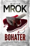 bohater-mrok-wiktor-ksiazka-initium