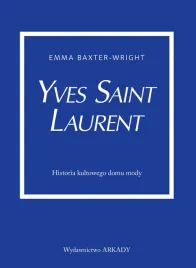 yves-saint-laurent-baxter-wright-emma-ksiazka