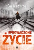 e-book-uprowadzone-zycie