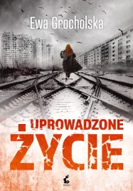 e-book-uprowadzone-zycie