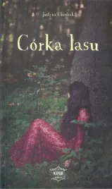 corka-lasu-justyna-chrobak
