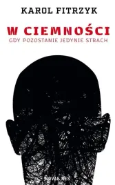 w-ciemnosci-karol-fitrzyk