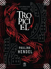 tropiciel-paulina-hendel