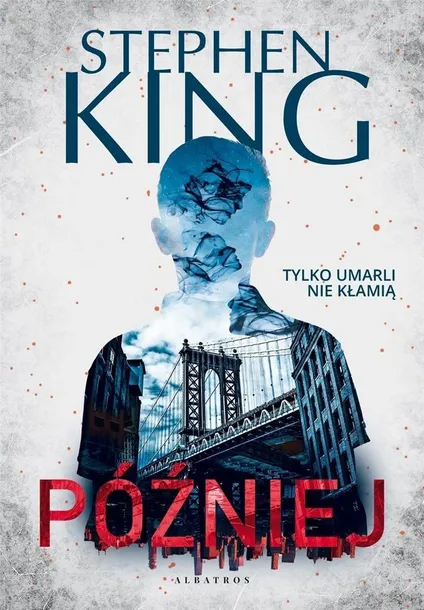 pozniej-stephen-king