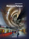 metro-w-polsce-andrzej-roginski