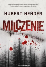milczenie-hubert-hender