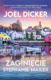 zaginiecie-stephanie-mailer-joel-dicker