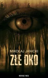 zle-oko-mikolaj-janicki