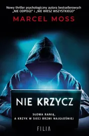 nie-krzycz-marcel-moss