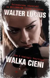 walka-cieni-walter-lucius