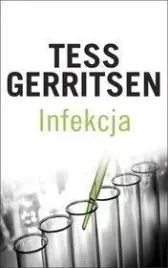 infekcja-w-2015-tess-gerritsen