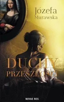 duchy-przeszlosci-jozefa-murawska