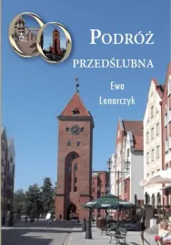 podroz-przedslubna-ewa-lenarczyk