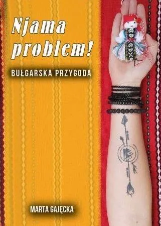 njama-problem-bulgarska-przygoda-marta-gajecka