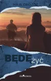 bede-zyc-maja-drozdz