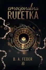 emocjonalna-ruletka-b-a-feder