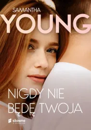 nigdy-nie-bede-twoja-samantha-young