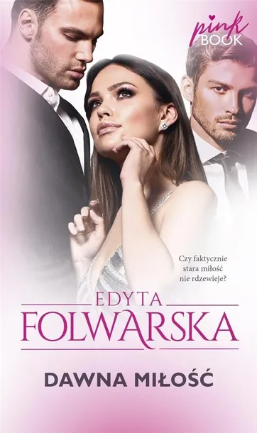 dawna-milosc-edyta-folwarska