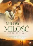 milosc-milosc-karolina-filus