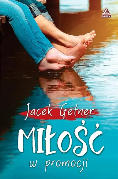 milosc-w-promocji-jacek-getner