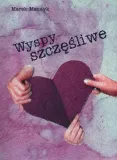 wyspy-szczesliwe-marek-mendyk