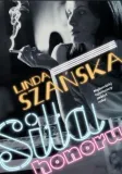 sila-honoru-linda-szanska
