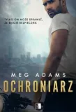 ochroniarz-meg-adams