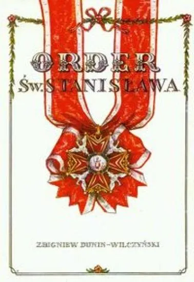 order-sw-stanislawa-dunin-wilczynski-zbigniew