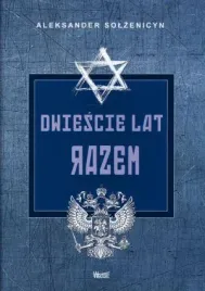 dwiescie-lat-razem-t1-aleksander-solzenicyn