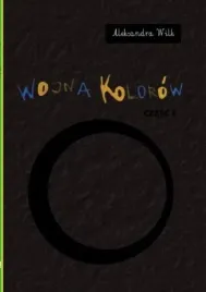 wojna-kolorow-aleksandra-wilk