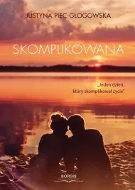 skomplikowana-justyna-piec-glogowska