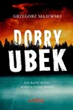 dobry-ubek-grzegorz-majewski