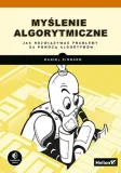 myslenie-algorytmiczne-daniel-zingaro-wydawnictwo-helion