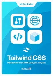 tailwind-css-projektowanie-stron-www-i-podejscie