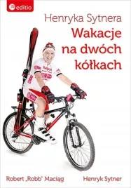 henryka-sytnera-wakacje-na-dwoch-kolkach