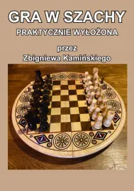 gra-w-szachy-praktycznie-wylozona-przez-zbigniewa