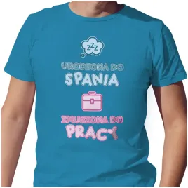 koszulka-urodzona-do-spania-zmuszona-do-pracy-xl
