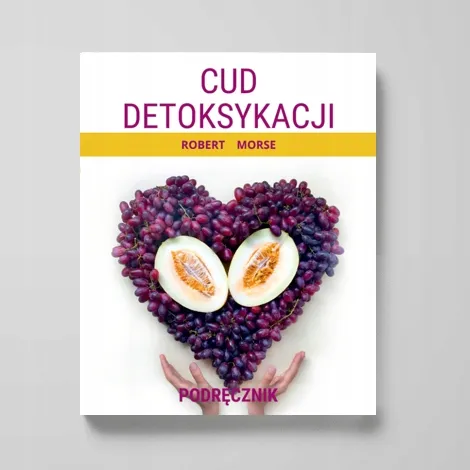 cud-detoksykacji-robert-morse-jezyk-polski