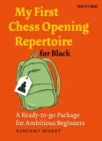 my-first-chess-opening-repertoire-for-blackby-best-occasions