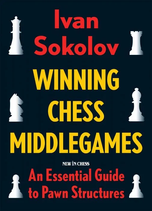 winning-chess-middlegames-an-essential-guide-to-pawn-structures