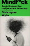 mindf-ck-cambridge-analytica-christopher-wylie-stan-nowy